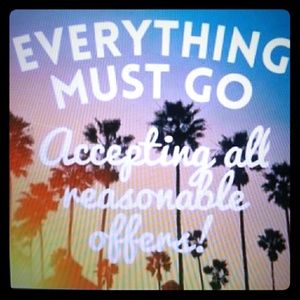 Moving Sale! Everything Must Go!